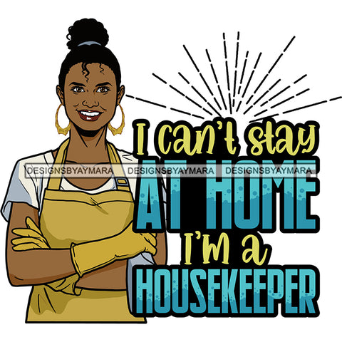 Afro Woman Cleaning Life Quotes Maid Housekeeper Bamboo Earrings Apron Bun Hairstyle SVG JPG PNG Cutting Files For Silhouette and Cricut