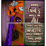Sugar Skull Art With Quote Seek God's Will In All That You Do SVG JPG PNG Vector Clipart Cricut Silhouette Cut Cutting