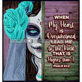 Bundle 20 Woman Half Face Day Of The Dead Costume Inspirational Quotes Mexican Celebration Skeleton Party Floral Festival  De La Calavera JPG PNG Files For Silhouette Cricut and More