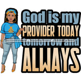 Afro Lola Boss Confident Classy Lady Life Quotes SVG Cutting Files For Silhouette Cricut and More