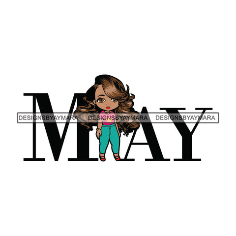 May Diva Month Year Birthday Queen Beautiful Woman Fashion Model Classy Glamour Swag SVG JPG PNG Vector Clipart Cricut Silhouette Cut Cutting