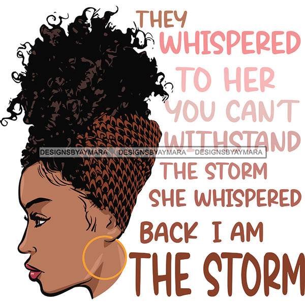 Queen Quote They Whisper To Her You Can't SVG JPG PNG Vector Clipart Cricut Silhouette Cut Cutting