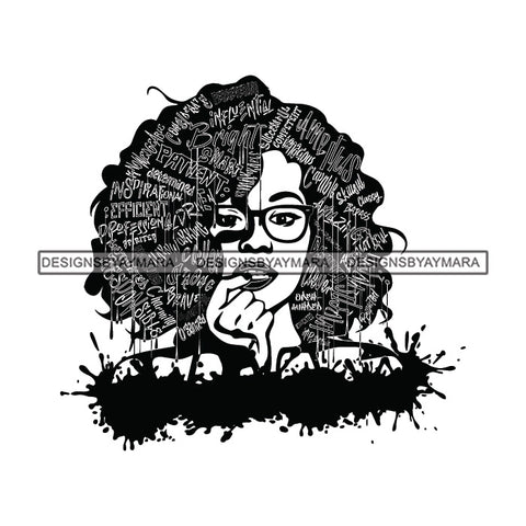Black Diva Goddess Motivational Hair Quotes Worthy Dripping Splash Wearing Glasses B/W SVG JPG PNG Vector Clipart Cricut Silhouette Cut Cutting