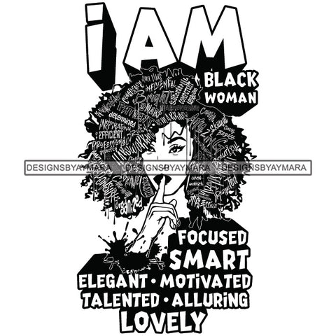 Black Diva Goddess Motivational Hair Quotes I Am Bright Dripping Splash B/W SVG JPG PNG Vector Clipart Cricut Silhouette Cut Cutting