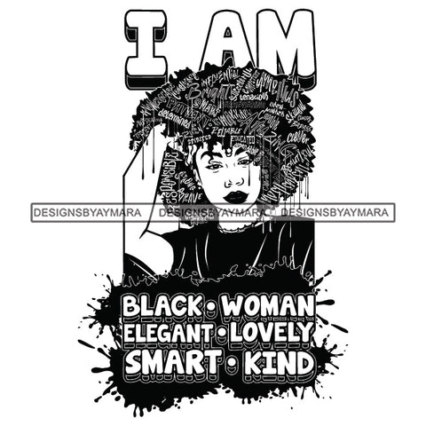 Black Diva Goddess Motivational Hair Quotes I Am Talented Dripping Splash B/W SVG JPG PNG Vector Clipart Cricut Silhouette Cut Cutting