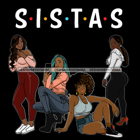 Sistas Sisters Best Friends Buddies Black Women Afro Melanin Nubian Ebony SVG JPG PNG Vector Clipart Cricut Silhouette Cut Cutting
