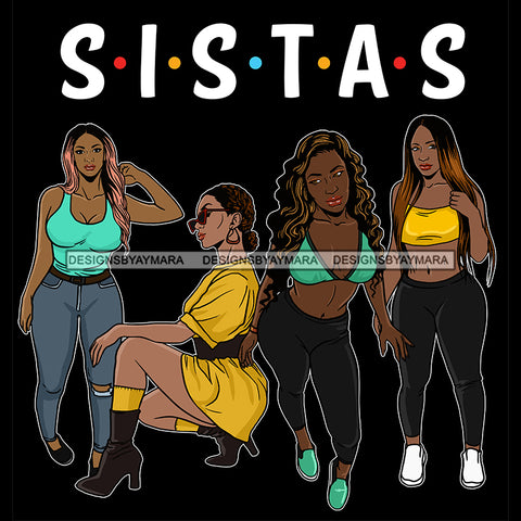 Sistas Sisters Best Friends Buddies Black Women Afro Melanin Nubian Ebony SVG JPG PNG Vector Clipart Cricut Silhouette Cut Cutting