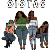 Sistas Sisters Best Friends Buddies Black Women Afro Melanin Nubian Ebony SVG JPG PNG Vector Clipart Cricut Silhouette Cut Cutting