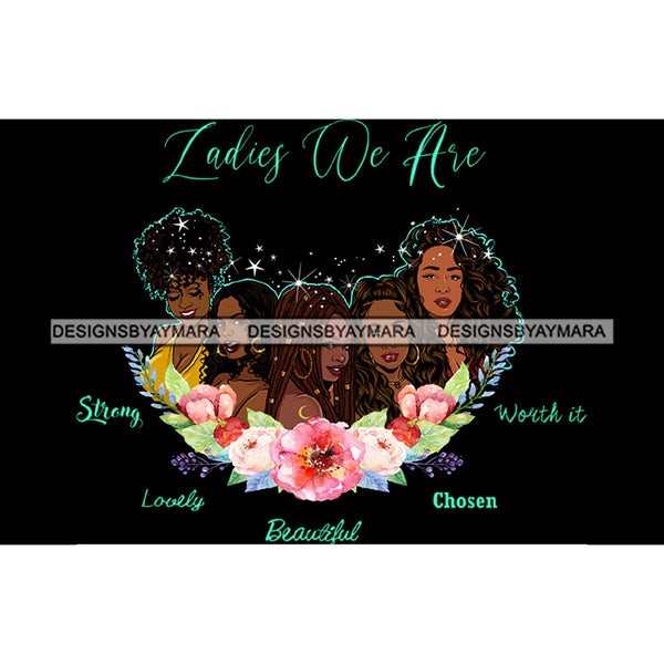 Ladies We Are Lady Afro Black Woman Flowers JPG PNG  Clipart Cricut Silhouette Cut Cutting