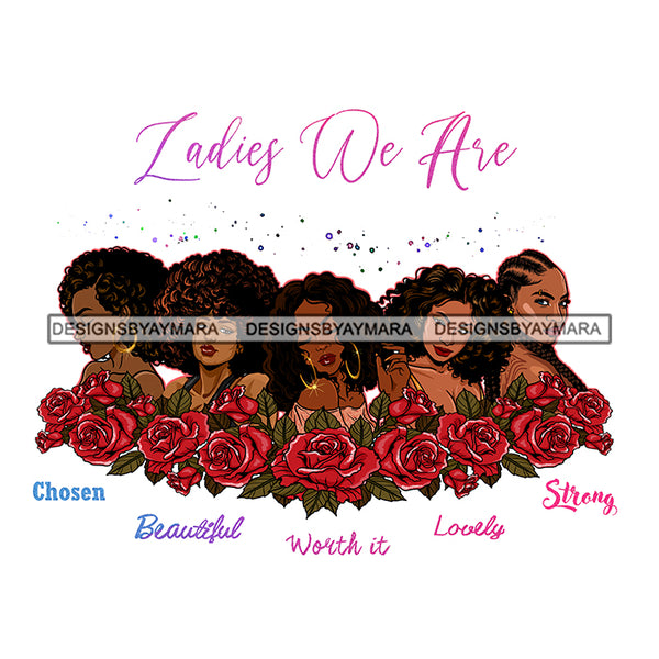 Ladies We Are Friends Sisters Ladies Black With Beautiful Red Roses Afro Women  JPG PNG  Clipart Cricut Silhouette Cut Cutting