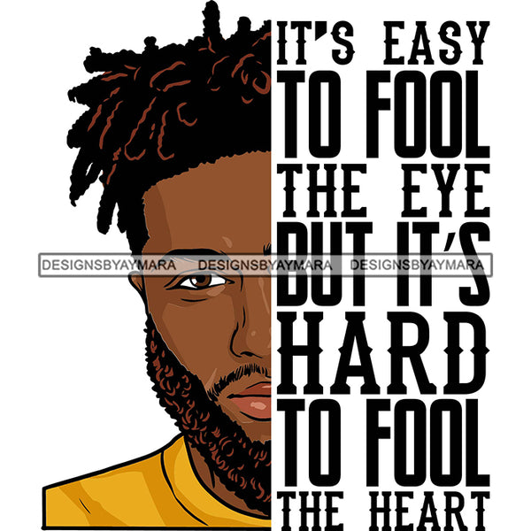 Afro Man Half Face Life Quote Handsome Confident Bearded Locs Hairstyle SVG JPG PNG Vector Clipart Cricut Silhouette Cut Cutting