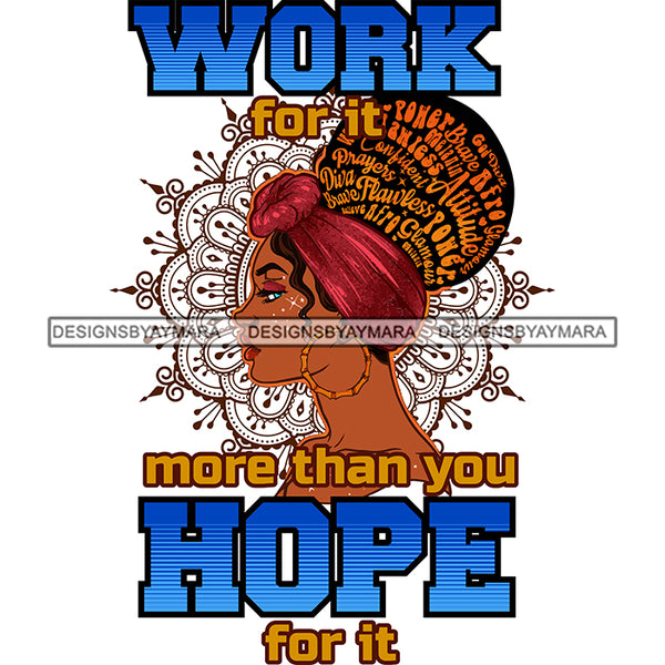 Work For It More Than You Hope For It  SVG JPG PNG Vector Clipart Cricut Silhouette Cut