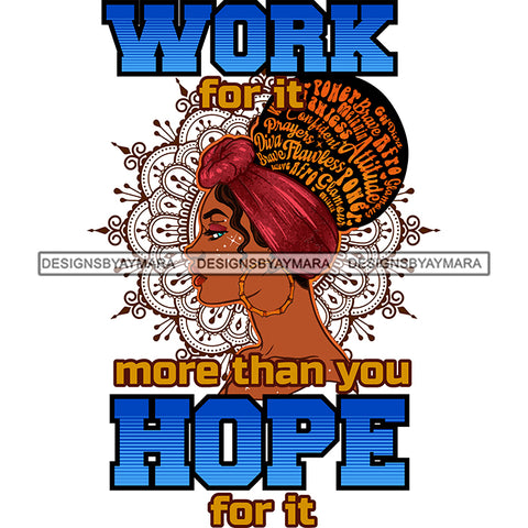 Work For It More Than You Hope For It  SVG JPG PNG Vector Clipart Cricut Silhouette Cut