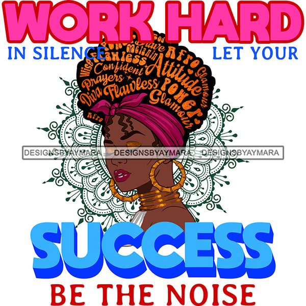 Work Hard In Silence Let Your Success Be The Noise SVG JPG PNG Vector Clipart Cricut Silhouette Cut Cutting