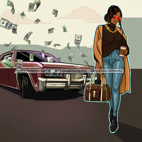 Sassy Queen Stepping With Her Coffee Flying Dollars On Car JPG PNG  Clipart Cricut Silhouette Cut Cutting