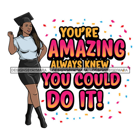 Afro Sexy Woman Graduate Posing Life Quotes Academic Achievement Graduation Cap Straight Hairstyle SVG JPG PNG Cutting Files For Silhouette Cricut More