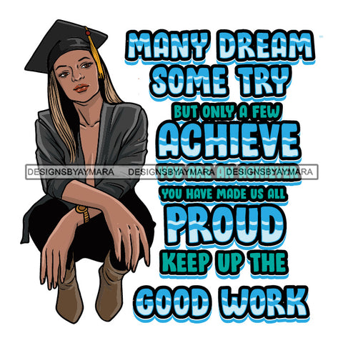 Afro Woman Graduate Squatting Life Quotes Academic Achievement Wearing Graduation Gown Cap Straight Hairstyle SVG JPG PNG Cutting Files For Silhouette Cricut More