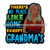 Grandma Mom Love Happy Mother's Day Celebration Granny Life Quotes Grey Dreadlocks Hairstyle SVG JPG PNG Vector Clipart Cricut Silhouette Cut Cutting