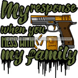 Bundle 20 Protection Quotes Hand Gun Riffle Family Protect Vector Designs For T-Shirt and Other Products SVG PNG JPG Cut Files For Silhouette Cricut and More!