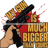 Bundle 20 Protection Quotes Hand Gun Riffle Family Protect Vector Designs For T-Shirt and Other Products SVG PNG JPG Cut Files For Silhouette Cricut and More!