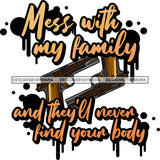 Bundle 20 Protection Quotes Hand Gun Riffle Family Protect Vector Designs For T-Shirt and Other Products SVG PNG JPG Cut Files For Silhouette Cricut and More!