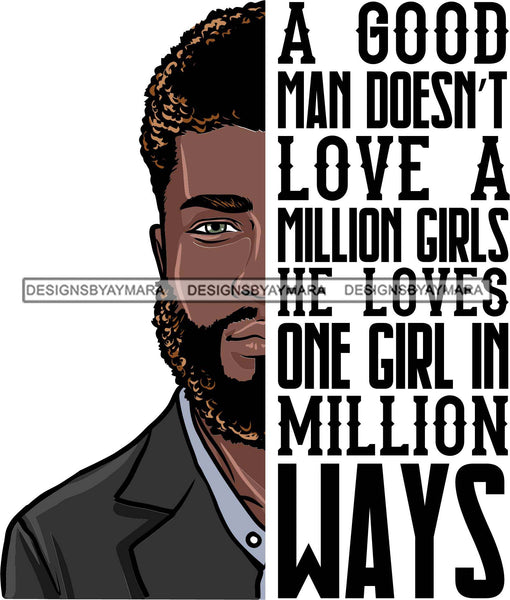 Bearded Handsome Man Life Quotes Half Face Quotes SVG Files For Cutting and More!