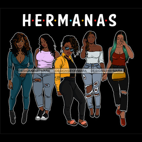 Hermanas Black Sistas Women Melanin Family Love Support SVG JPG PNG Vector Clipart Cricut Silhouette Cut Cutting