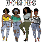 Homies Black Sistas Best Friends Afro Women Melanin Buddies SVG JPG PNG Vector Clipart Cricut Silhouette Cut Cutting