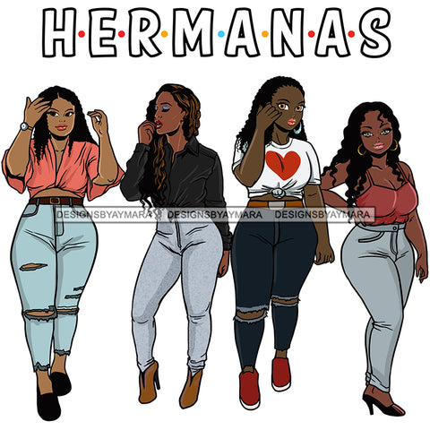 Hermanas Black Sistas Women Melanin Family Love Support SVG JPG PNG Vector Clipart Cricut Silhouette Cut Cutting