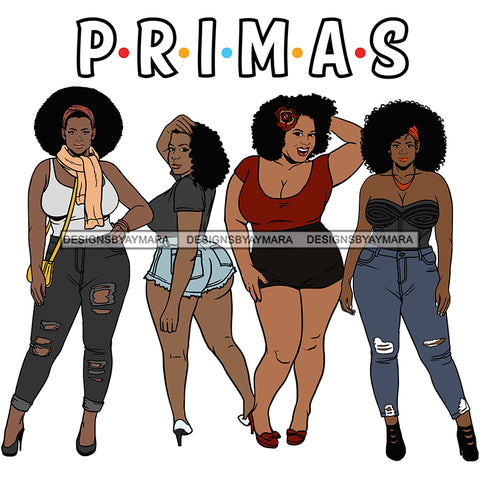 Primas Cousins Black Sistas Best Friends Afro Women Melanin Family SVG JPG PNG Vector Clipart Cricut Silhouette Cut Cutting