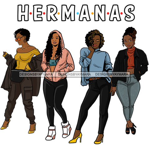 Hermanas Black Sistas Women Melanin Family Love Support SVG JPG PNG Vector Clipart Cricut Silhouette Cut Cutting