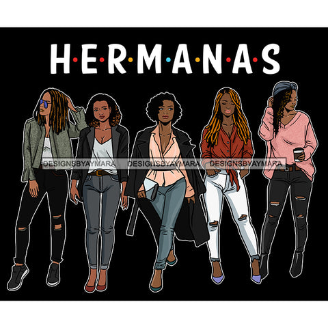 Hermanas Black Sistas Women Melanin Family Love Support SVG JPG PNG Vector Clipart Cricut Silhouette Cut Cutting