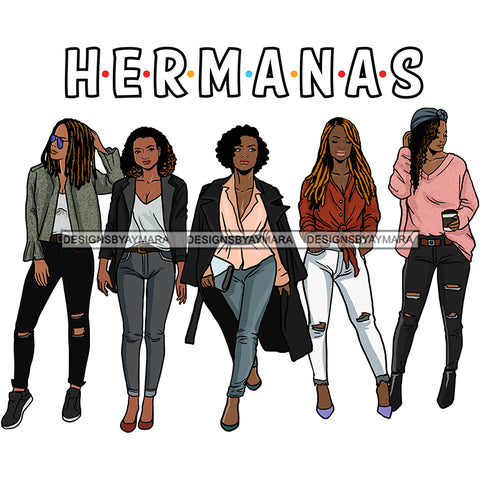 Hermanas Black Sistas Women Melanin Family Love Support SVG JPG PNG Vector Clipart Cricut Silhouette Cut Cutting