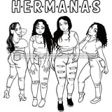 Hermanas Black Sistas Women Melanin Family Love Support SVG JPG PNG Vector Clipart Cricut Silhouette Cut Cutting
