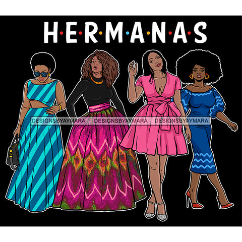 Hermanas Black Sistas Women Melanin Family Love Support SVG JPG PNG Vector Clipart Cricut Silhouette Cut Cutting