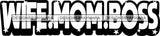 Hustle Quotes Wife Mom Boss Focused Intelligent Motivated B/W SVG Cutting Files For Silhouette Cricut