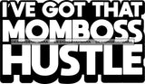 Hustle Quotes  Mom Boss Focused Intelligent Motivated B/W SVG Cutting Files For Silhouette Cricut