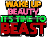 Hustle Quotes Wake Up Beauty Beast Focused Intelligent Motivated  SVG Cutting Files For Silhouette Cricut
