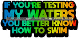 Hustle Quotes Testing Waters Swim Threat Focused Intelligent Motivated  SVG Cutting Files For Silhouette Cricut