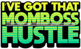 Hustle Quotes Mom Boss Hustle Focused Intelligent Motivated  SVG Cutting Files For Silhouette Cricut