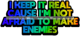 Hustle Quotes I Keep It Real Fearless Focused Intelligent Motivated SVG Cutting Files For Silhouette Cricut