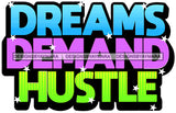 Hustle Quotes Dreams Demand Hustle SVG Cutting Files For Silhouette Cricut