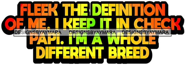 Hustle Quotes Fleek Definition Different Breed SVG Cutting Files For Silhouette Cricut