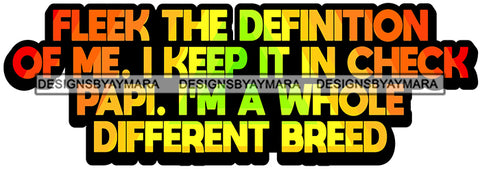 Hustle Quotes Fleek Definition Different Breed SVG Cutting Files For Silhouette Cricut