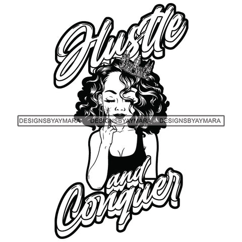 Sassy Afro Woman Hustle Money Quote Investment Business Crown Wavy Hairstyle B/W SVG JPG PNG Vector Clipart Cricut Silhouette Cut Cutting