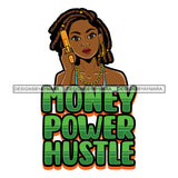 Sassy Afro Woman Hustle Money Quote Financial Business Dreadlocks Hairstyle SVG JPG PNG Vector Clipart Cricut Silhouette Cut Cutting