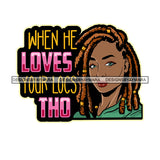 Pretty Afro Woman Unique Proud Love Locs Hairstyle White Background SVG JPG PNG Vector Clipart Cricut Silhouette Cut Cutting