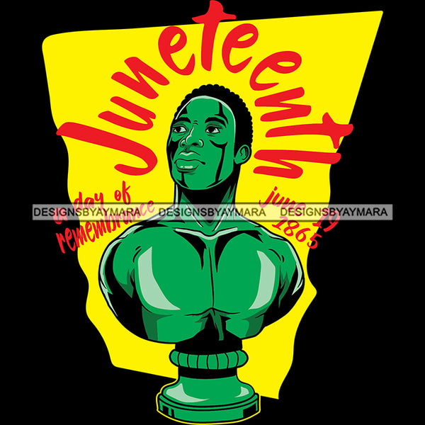 Juneteenth Black History Slavery June 19 Justice Freeish Since 1865 Freedom 1865 Emancipation Equality Independence Proclamation SVG JPG PNG Vector Cricut Silhouette Cutting
