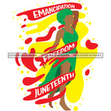 Juneteenth Black History Slavery June 19 Justice Freeish Since 1865 Freedom 1865 Emancipation Equality Independence Proclamation SVG JPG PNG Vector Cricut Silhouette Cutting