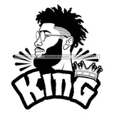 Black King Quote Afro Sexy Man Beard Mustache Locks Side View B/W SVG JPG PNG Vector Clipart Cricut Silhouette Cut Cutting